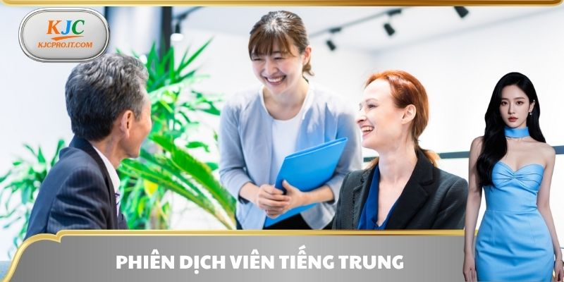 phiên dịch viên tiếng trung